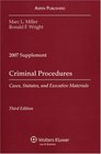 Criminal Procedures 2007 Cases Statutes And Executive Materials