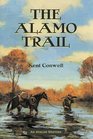 The Alamo Trail  An Avalon Western