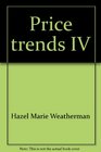 Price trends IV Spring 1972 A supplement to colored glassware of the Depression era