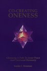 CoCreating Oneness