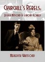 Churchill's Rebels Esmond Romilly and Jessica Mitford