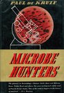 Microbe Hunters