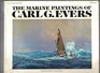 Marine Paintings of Carl G Evers