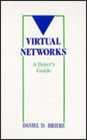 Virtual Networks A Buyer's Guide