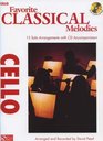 Favorite Classical Melodies  Cello Book/Cd