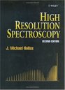 High Resolution Spectroscopy 2nd Edition