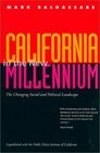 California in the New Millennium The Changing Social and Political Landscape