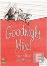 Goodnight Mice