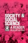 Society and Social Science  a Reader