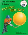 The Illustrated Rules of InLine Hockey