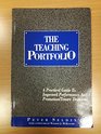 The Teaching Portfolio A Practical Guide to Improved Performance and Promotion Tenure Decisions