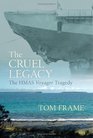 The Cruel Legacy The HMAS Voyager Tragedy