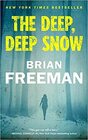 The Deep Deep Snow