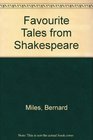 Favourite Tales from Shakespeare