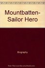 Mountbatten sailor hero