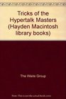 Waite Group's Tricks of the Hypertalk Masters
