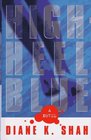 HIGH HEEL BLUE  A Novel