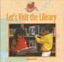 Let's Visit the Library