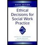 Ethical Decisions for Social Work Practices