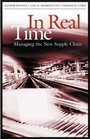 In Real Time  Managing the New Supply Chain