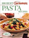 Good Housekeeping 100 Best Pasta Recipes