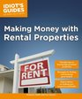 Idiot's Guides Making Money with Rental Properties