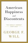 American Happiness and Discontents The Unruly Torrent 20082020