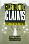 Construction Claims Prevention and resolution