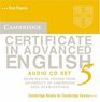 Cambridge Certificate in Advanced English 5 Audio CD Set Examination Papers from the University of Cambridge ESOL Examinations