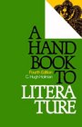 A handbook to literature Based on the original edition by William Flint Thrall and Addison Hibbard