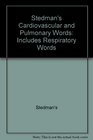 Stedman's Cardiovascular  Pulmonary Words Fourth Edition on CDROM Includes Respiratory Words