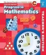 Progress in Mathematics Teachers Edition with Optional Transition to Common Core 2012 A roadmap for implementing a seamless instructional Common Core path