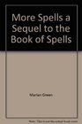 More Spells a Sequel to the Book of Spells