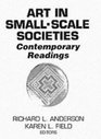 Art in Small Scale Societies  Contemporary Readings