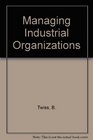 Managing industrial organizations