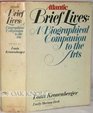 Atlantic Brief Lives  A Biographical Companion to the Arts