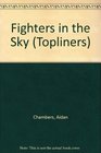 Fighters in the Sky