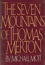Seven Mountains of Thomas Merton