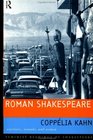 Roman Shakespeare Warriors Wounds and Women