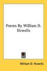 Poems By William D Howells