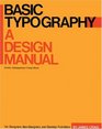 Basic Typography A Design Manual