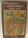 Life in AngloSaxon England