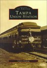 Tampa Union Station