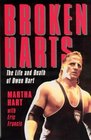 Broken Hearts: The Life and Death of Owen Hart