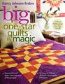Big OneStar Quilts by Magic DiamondFree Stars from Squares  Rectangles  14 Stars in 4 Sizes 28 Quilting Designs 4 Projects
