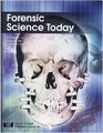Forensic Science Today Teacher's Edition