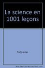 La science en 1001 leons