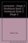Jumpstart Workbook Book C Stage 3