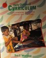Early Childhood Curriculum Developmental Bases for Learning and Teaching