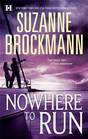 Nowhere to Run: Not Without Risk \ A Man to Die For